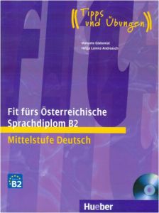 Fit fürs ÖSD B2 - Lehrbuch mit Audio-CD