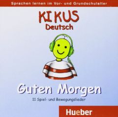 KIKUS CD Guten Morgen