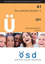 ÖSD - A1 Grundstufe Deutsch 1 Übungsmaterialien Band 1 (&#43;CD)