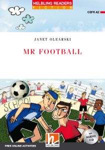 Mr. Football - Reader &#43; Audio CD &#43; e-zone (Red Series 3)