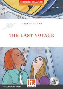 The Last Voyage - Reader &#43; Audio CD &#43; e-zone  (Red Series 3)