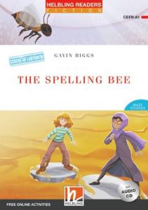 The Spelling Bee - Reader &#43; Audio CD &#43; e-zone (Red Series 1)