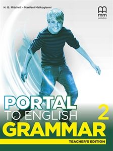 PORTAL TO ENGLISH 2 Teacher's Book Grammar