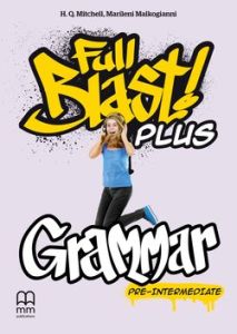Full Blast! Plus Pre-Intermediate Grammar Book (English Edition)