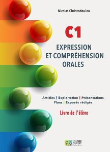 C1 - Expression et Comprehension Orales Livre de l’eleve