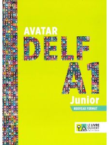 Avatar Α1 - Delf A1 Junior - Nouveau Format - Βιβλίο μαθητή