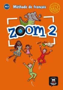 Zoom 2 - Cahier d'activités FLE &#43; CD                   