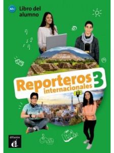 Reporteros internacionales 3, Libro del alumno &#43; CD