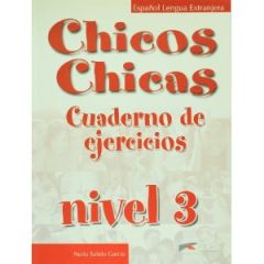 CHICOS CHICAS 3 B1 EJERCICIOS
