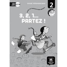 3,2,1 Partez! 2, Guide pedagogique  CD-ROM