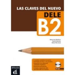 Las Claves del Nuevo DELE B2, Libro &#43; CD