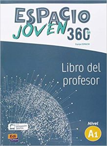 ESPACIO JOVEN 360 A1 - Libro Del Profesor