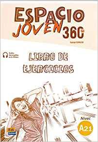ESPACIO JOVEN 360 A2.1 - Libro Del Ejercicios