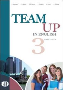 TEAM UP IN ENGLISH 3 Student's Book (&#43; A Faraway World &#43; Cd)