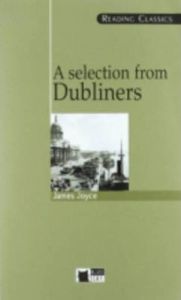 A Selection from Dubliners &#43; CD (Reading Classics)