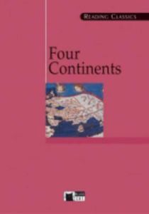 Four Continents &#43; CD (Reading Classics)