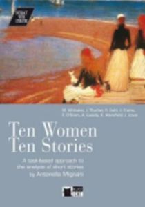 Ten Women Ten Stories &#43; CD (Interact with Literature Series)