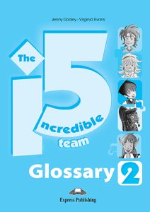 Incredible 5 Team 2 - Glossary