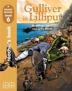 Gulliver In Lilliput - Teacher's Book (With CD-ROM)   (Primary Readers)