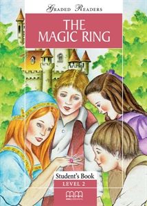 The Magic Ring - Student's Book (Graded Readers)