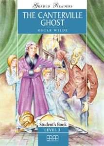 The Canterville Ghost - Student's Book (Graded Readers)