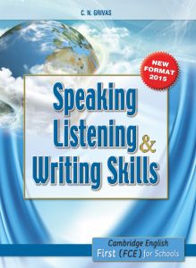 NEW FCE SKILLS: SPEAKING, LISTENING, WRITING STUDENT'S BOOK FORMAT 2015