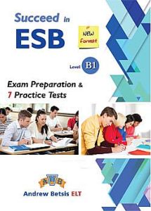 SUCCEED IN ESB B1 PRACTICE TESTS Student's Book 2017