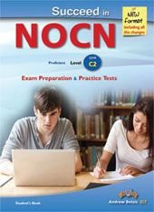 SUCCEED IN NOCN C2 PRACTICE TESTS - NEW 2015 FORMAT  TEACHER'S BOOK