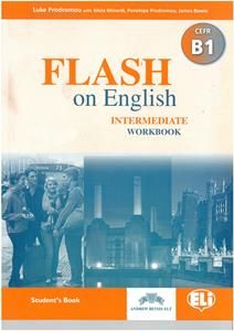  FLASH ON ENGLISH B1 INTERMEDIATE  WORKBOOK