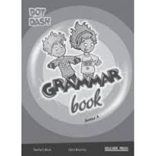 DOT AND DASH JUNIOR A GRAMMAR