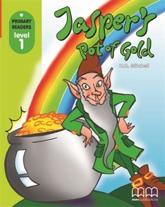 Jasper's Pot Of Gold - Student's Book (Without CD-ROM)  (Primary Readers)