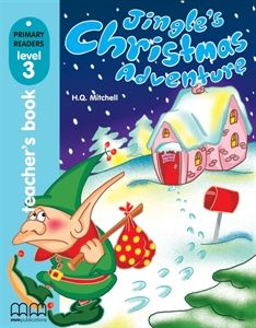 Jingle's Christmas Adventure - Teacher's Book (With CD-ROM)  (Primary Readers)