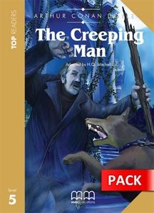 The Creeping Man - Student's Pack (Includes Student's Book with Glossary & CD) (Top Readers)