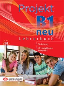 Projekt B1 neu - Lehrerbuch
