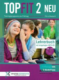 TOPFIT 2 NEU LEHRERBUCH (&#43; CD AUDIO MP3) GOETHE-ZERTIFIKAT A2 FIT IN DEUTSCH (ΒΙΒΛΙΟ ΚΑΘΗΓΗΤΗ) 