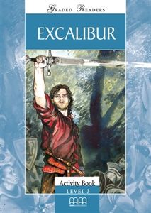 Excalibur - Activity Book (v.2) (Graded Readers)