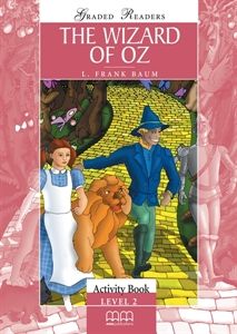 The Wizard Of Oz - Activity Book (v.2) (Graded Readers)