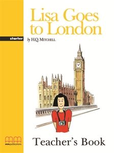 Lisa Goes To London – Teacher's Book (v.2) (Graded Readers)