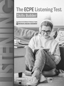 The ECPE Listening Test Skills BuilderTeacher's Book