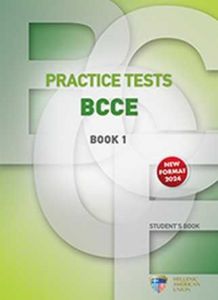 Practice Tests For The BCCE Exam 1 - Student's Book (New Format 2024)