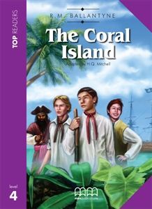 The Coral Island - Student's Book (Includes Glossary) (Top Readers)