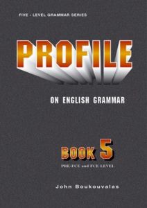 PROFILE ON ENGLISH GRAMMAR 5 PRE-FCE &#43; FCE