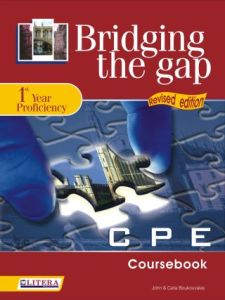 BRIDGING THE GAP 1ST YEAR PROFICIENCY STUDENT'S BOOK