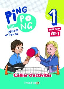 Ping Pong 1 - A.1.1 Cahier