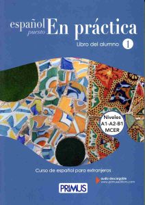 Español puesto en práctica 1 libro del alumno