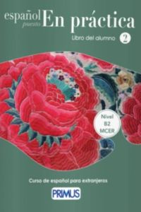 Espanol Puesto En Pratica 2 B2 Libro del Alumno
