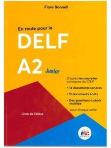 En Route pour le DELF A2 Junior Livre de l'eleve&#43; CD