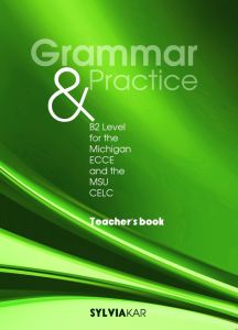 Grammar and Practice B2 Level Teacher's Book Overprinted (2013)
