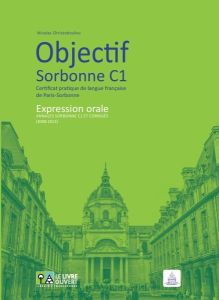 Objectif Sorbonne C1 - Livre de l’élève