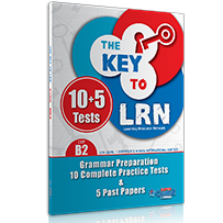 The Key to LRN B2 Grammar Preparation & 10 Complete Tests & 7 past papers